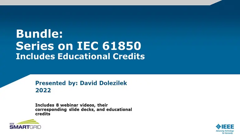 Series on IEC 61850 - Includes Educational Credits