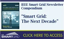 IEEE Smart Grid Newsletter Compendium: Smart Grid - The Next Decade