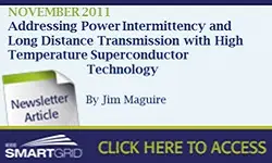 Addressing Power Intermittency and Long-Distance Transmission with High Temperature Superconductor Technology