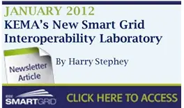 KEMA''s New Smart Grid Interoperability Laboratory