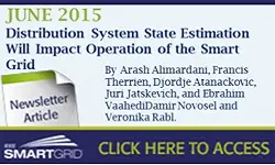 Distribution System State Estimation Will Impact Operation of the Smart Grid