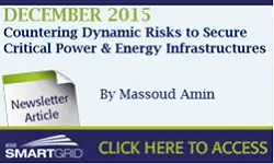 Countering Dynamic Risks - Proactively & Strategically - to Secure Critical Power & Energy Infrastructures: Decades in the Making in the Face of Evolving & Escalating Threats