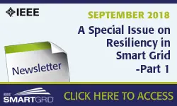 A Special Issue on Resiliency in Smart Grids - Part 1