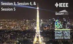 IEEE Smart Grid''s 2016 IEEE International Forum on Smart Grids for Smart Cities (SG4SC) - Session 3, Session 4, & Session 5