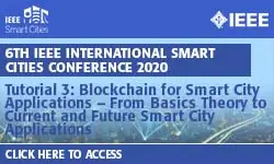 Tutorial 3: Blockchain for Smart City Applications – From Basics Theory to Current and Future Smart City Applications
