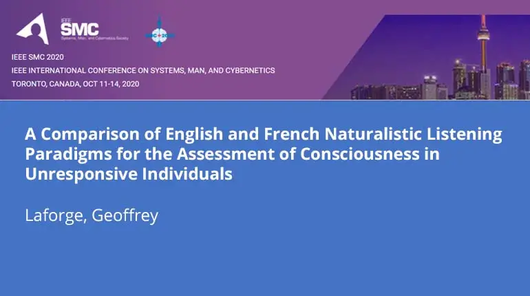 A Comparison of English and French Naturalistic Listening Paradigms for the Assessment of Consciousness in Unresponsive Individuals