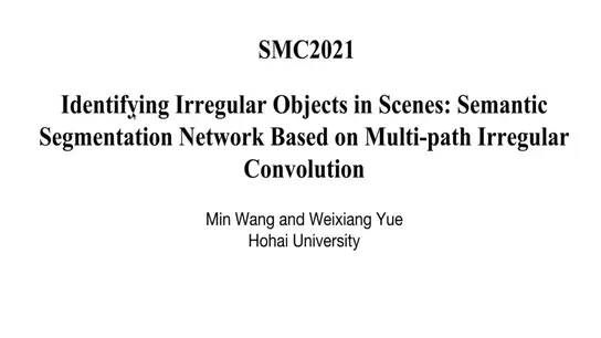 Identifying Irregular Objects in Scenes: Semantic Segmentation Network Based on Multi-path Irregular Convolution