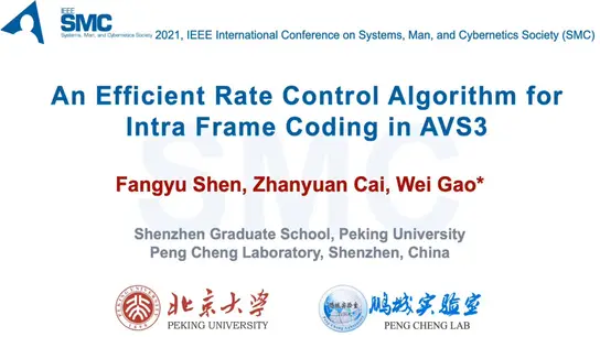 An Efficient Rate Control Algorithm for Intra Frame Coding in AVS3