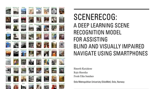 Scenerecog: A Deep Learning Scene Recognition Model for Assisting Blind and Visually Impaired Navigate Using Smartphones