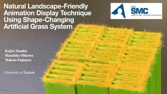 Natural Landscape Friendly Animation Display Technique Using Shape Changing Artificial Grass System