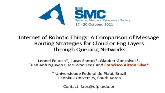 Internet of Robotic Things: A Comparison of Message Routing Strategies for Cloud or Fog Layers Through Queuing Networks 