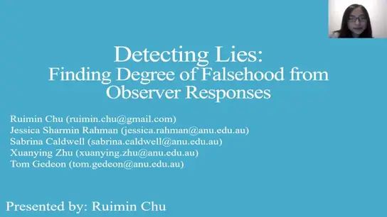 Detecting Lies: Finding Degree of Falsehood from Observer Responses 