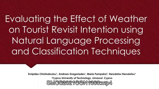 Evaluating the Effect of Weather on Tourist Revist Intention Using Natural Language Processing and Classification Techniques