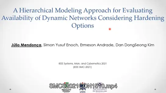 A Hierarchical Modeling Approach for Evaluating Availability of Dynamic Networks Considering Hardening Options