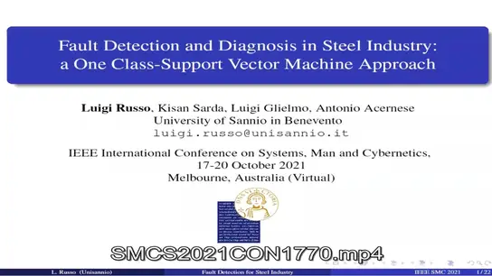 Fault Detection and Diagnosis in Steel Industry: a One Class Support Vector Machine Approach