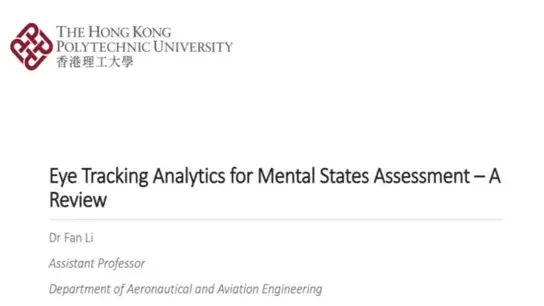 Eye Tracking Analytics for Mental States Assessment - A Review