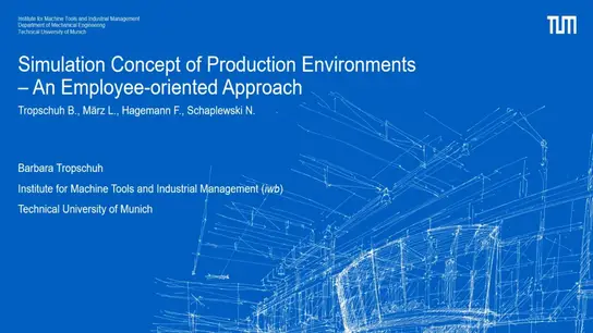 Simulation Concept of Production Environments - An Employee-Oriented Approach 