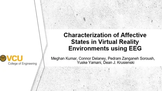 Characterization of Affective States in Virtual Reality Environments Using EEG