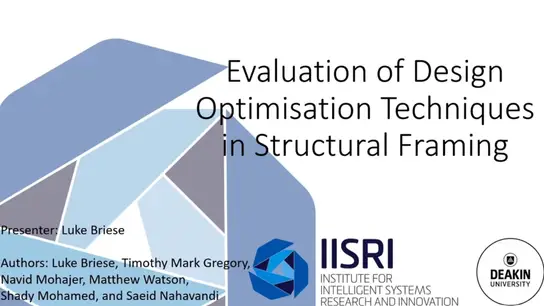 Evaluation of Design Optimisation Techniques in Structural Framing