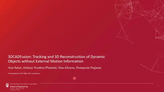 3DCADFusion: Tracking and 3D Reconstruction of Dynamic Objects Without External Motion Information