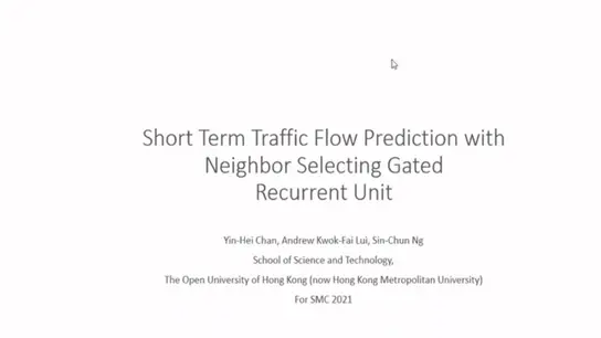 Short Term Traffic Flow Prediction With Neighbor Selecting Gated Recurrent Unit