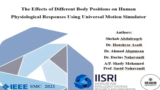 The Effects of Different Body Positions on Human Physiological Responses Using Universal Motion Simulator