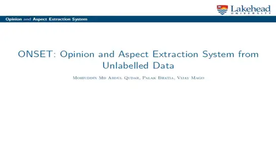 ONSET: Opinion and Aspect Extraction System from Unlabelled Data 