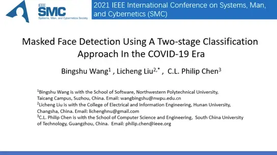 Masked Face Detection Using a Two-Stage Classification Approach in the COVID-19 Era