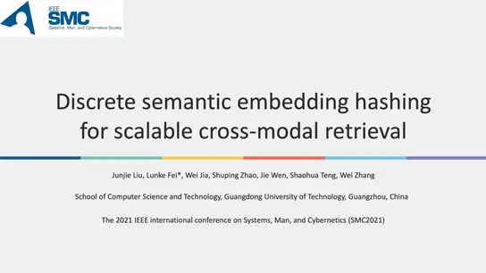 Discrete Semantic Embedding Hashing for Scalable Cross Modal Retrieval 