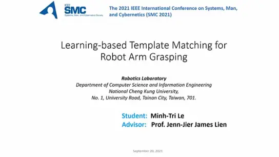 Learning Based Template Matching for Robot Arm Grasping