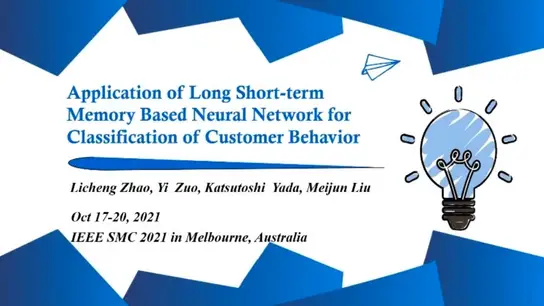 Application of Long Short Term Memory Based Neural Network for Classification of Customer Behavior 