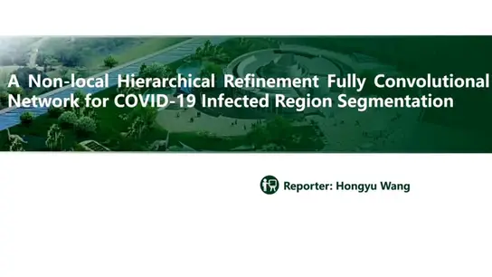 A Non-Local Hierarchical Refinement Fully Convolutional Network for COVID-19 Infected Region Segmentation