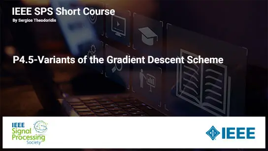 P4.5-Variants of the Gradient Descent Scheme