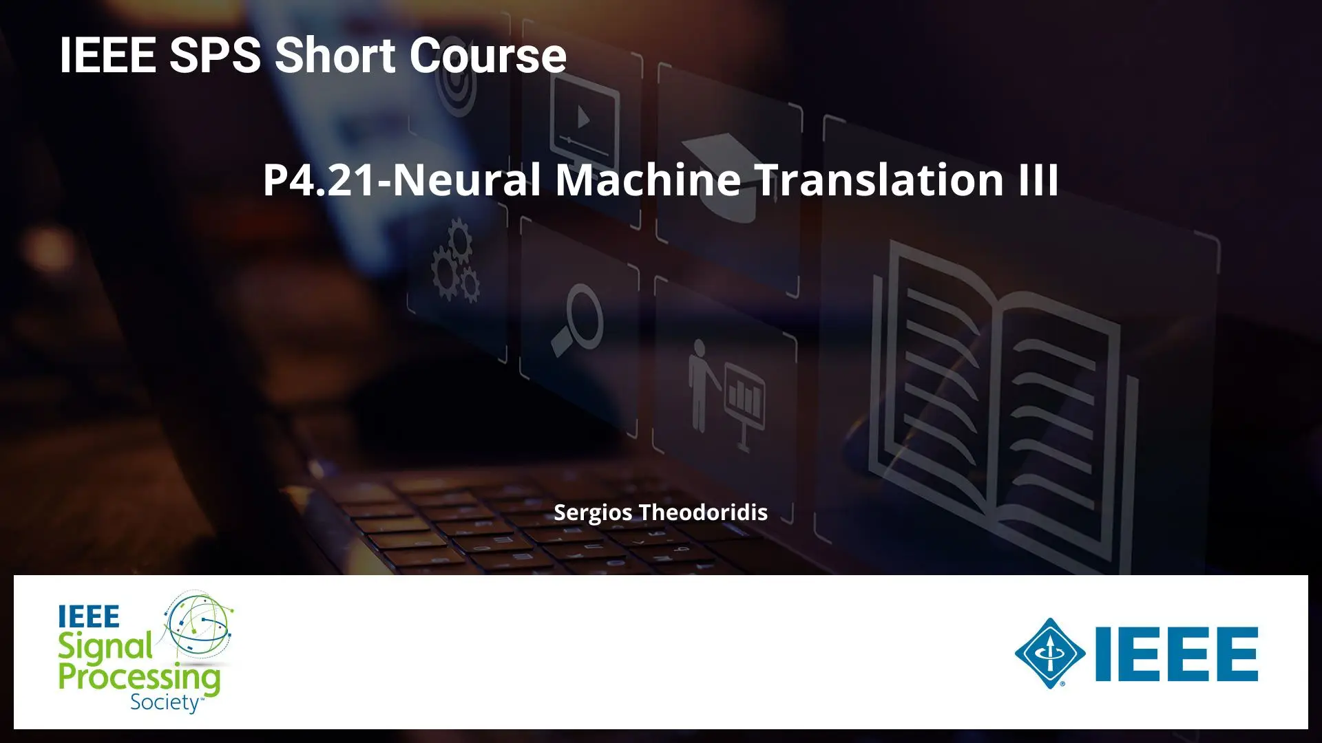 P4.21-Neural Machine Translation III