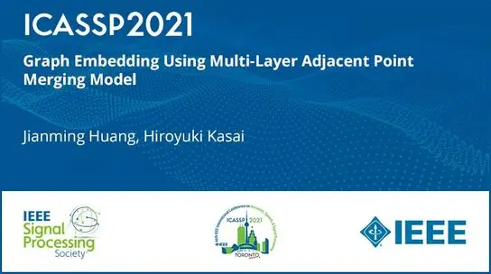 Graph Embedding Using Multi-Layer Adjacent Point Merging Model