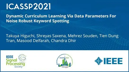 Dynamic Curriculum Learning Via Data Parameters For Noise Robust Keyword Spotting