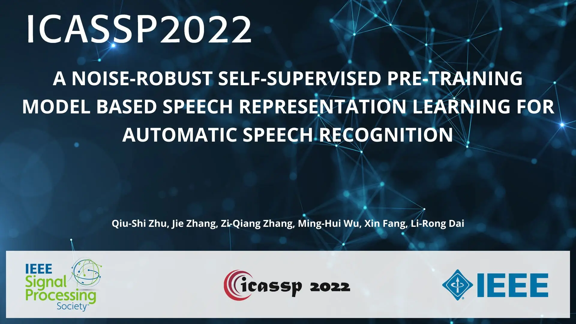 A NOISE-ROBUST SELF-SUPERVISED PRE-TRAINING MODEL BASED SPEECH REPRESENTATION LEARNING FOR AUTOMATIC SPEECH RECOGNITION