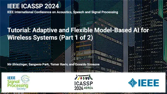 Tutorial: Adaptive and Flexible Model-Based AI for Wireless Systems (Part 1 of 2)