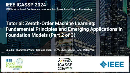 Tutorial: Zeroth-Order Machine Learning: Fundamental Principles and Emerging Applications in Foundation Models (Part 2 of 3)