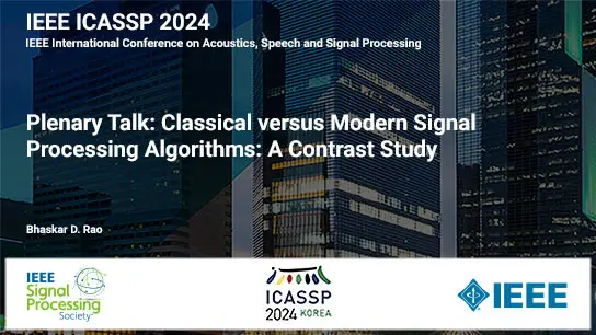 Plenary Talk: Classical versus Modern Signal Processing Algorithms: A Contrast Study