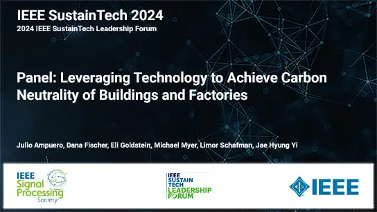 Panel: Leveraging Technology to Achieve Carbon Neutrality of Buildings and Factories