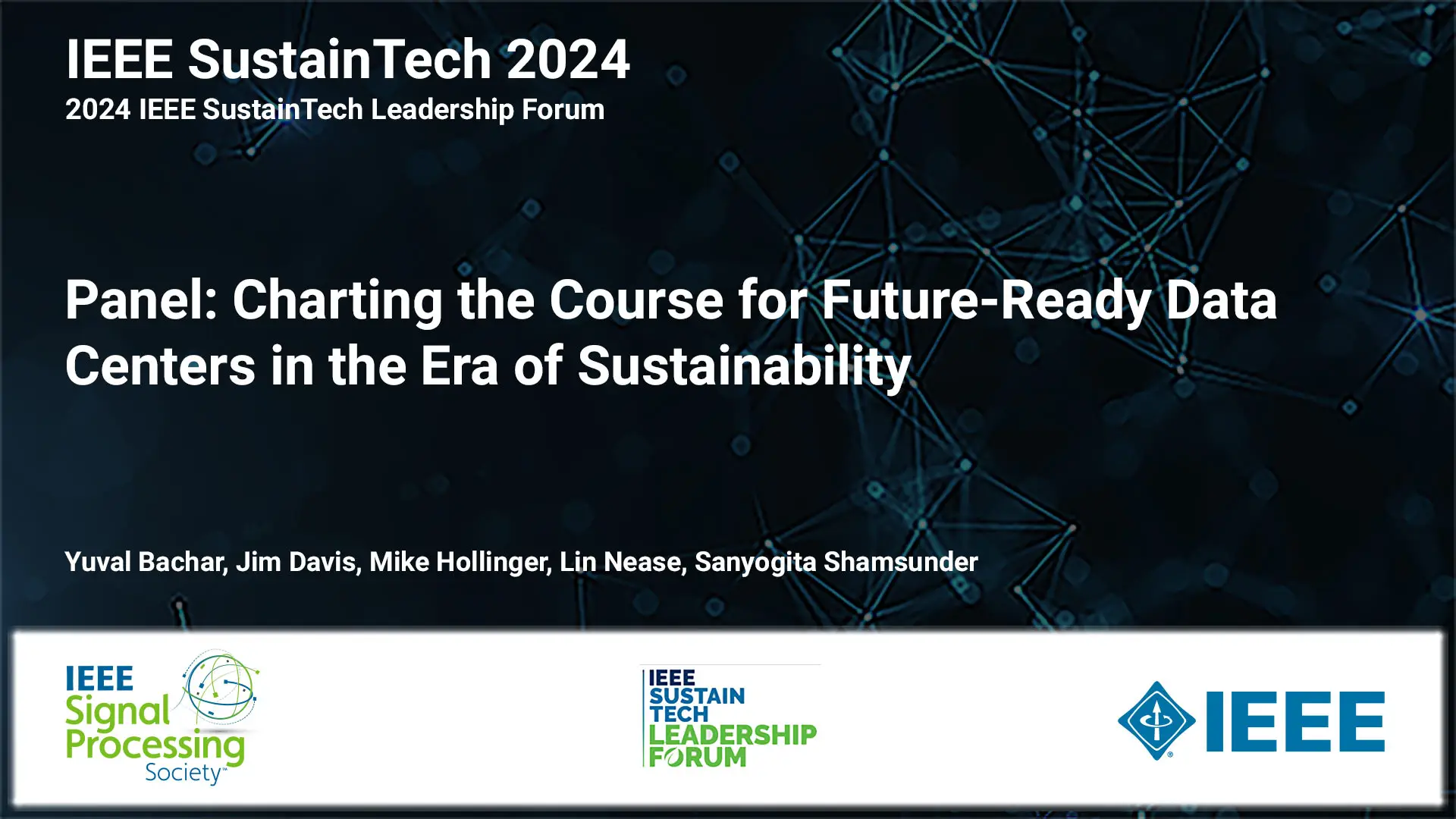 Panel: Charting the Course for Future-Ready Data Centers in the Era of Sustainability