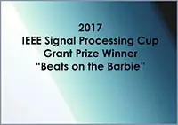IEEE SP Cup 2017: Grand Prize-Barbie on the Beats