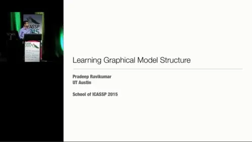 Learning Graphical Model Structure