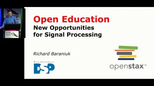 Open Education:  New Opportunities for Signal Processing