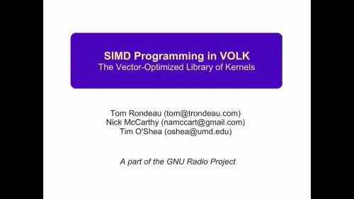SIMD Programming in VOLK, the Vector-Optimized Library of Kernels