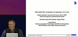 ASRU 2015 Bayes Decision Rule and Word Error Rate in ASR