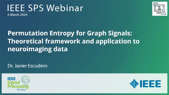 (Slides) Permutation Entropy for Graph Signals: Theoretical framework and application to neuroimaging data
