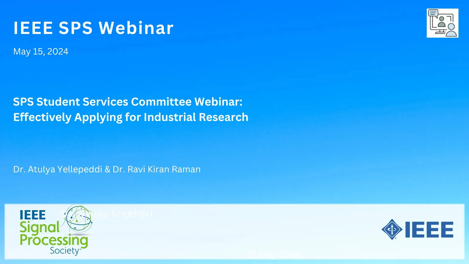 SPS Student Services Committee Webinar: Effectively Applying for Industrial Research