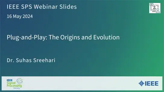 Slides: Plug-and-Play: The Origins and Evolutions